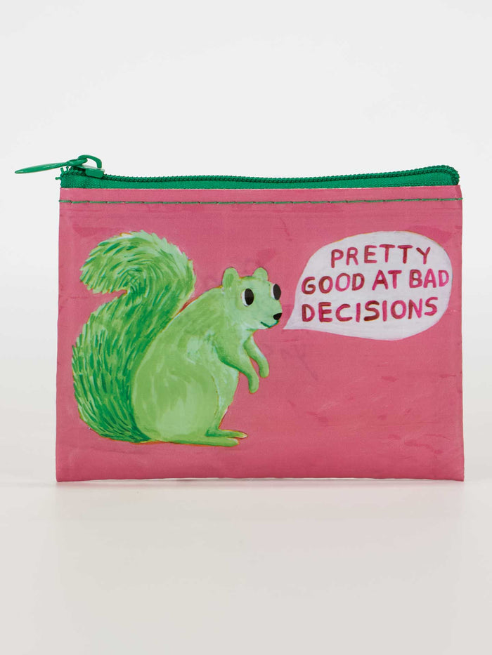 GOOD AT BAD DECISIONS COIN PURSE-BLUE Q