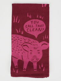 YOU CALL THAT CLEAN? DISH TOWEL-BLUE Q