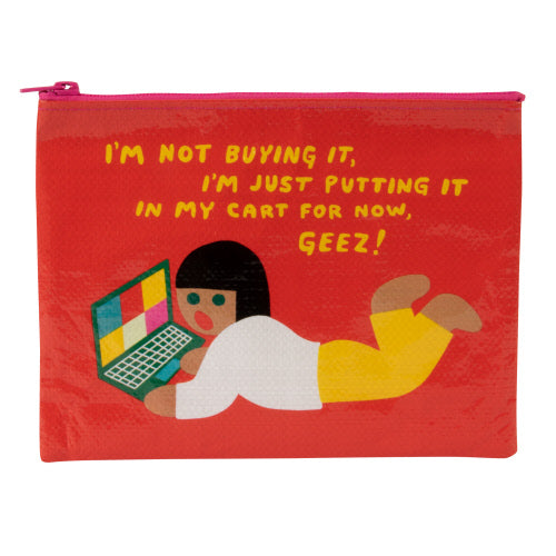 I'M NOT BUYING IT ZIP POUCH - BLUE Q
